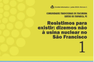 Cartografia Social lançou boletim Resistimos para existir: dizemos não à usina nuclear no São Francisco Cartografia Social lançou boletim Resistimos para existir: dizemos não à usina nuclear no São Francisco