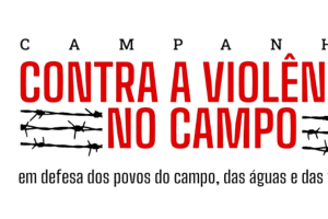 Campanha Contra Violência no Campo será apresentada no 18º Congresso Eucarístico Nacional